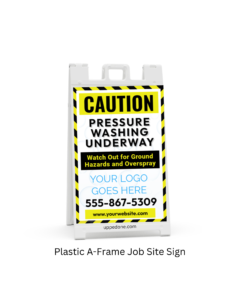 Pressure Washing Job Site Signs